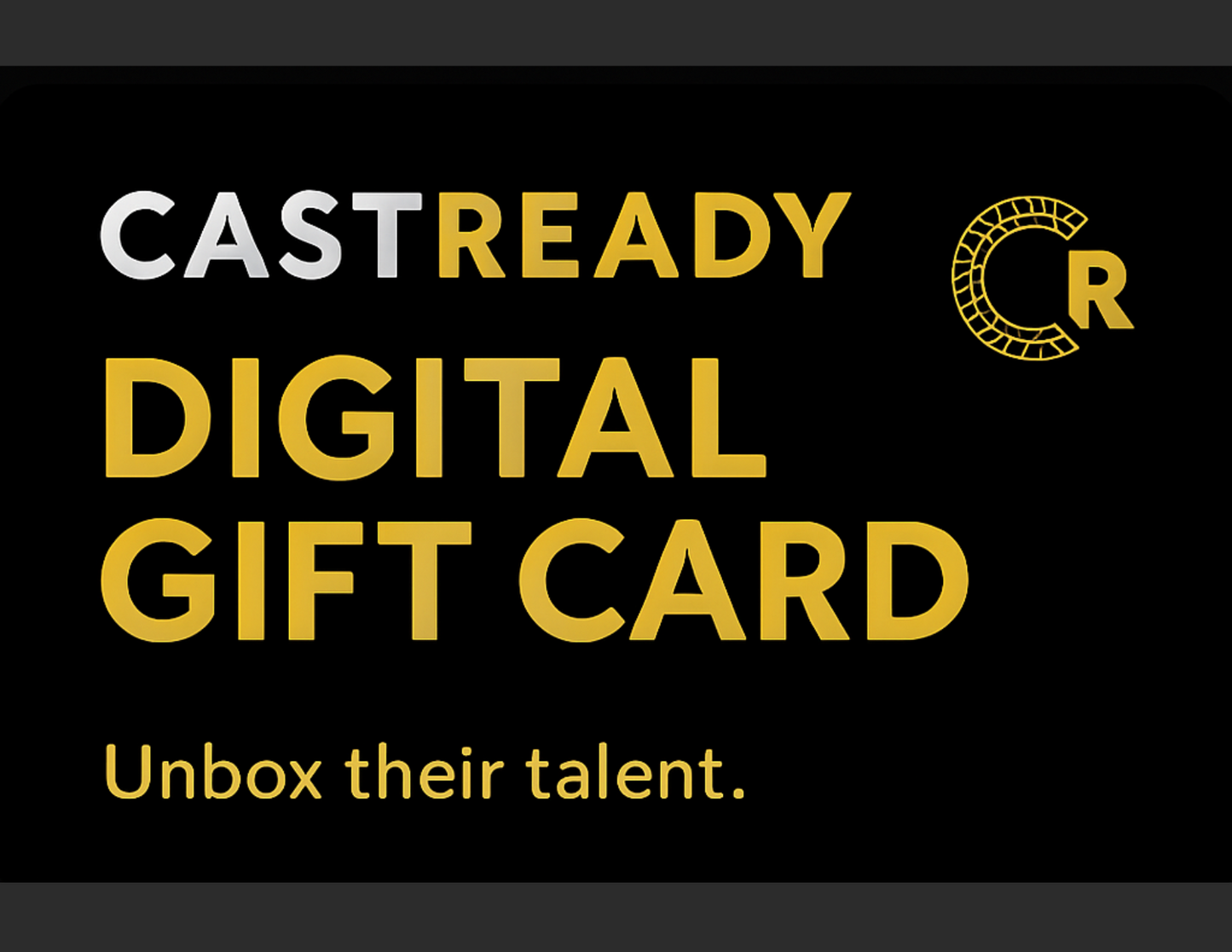 CastReady Digital Gift Card